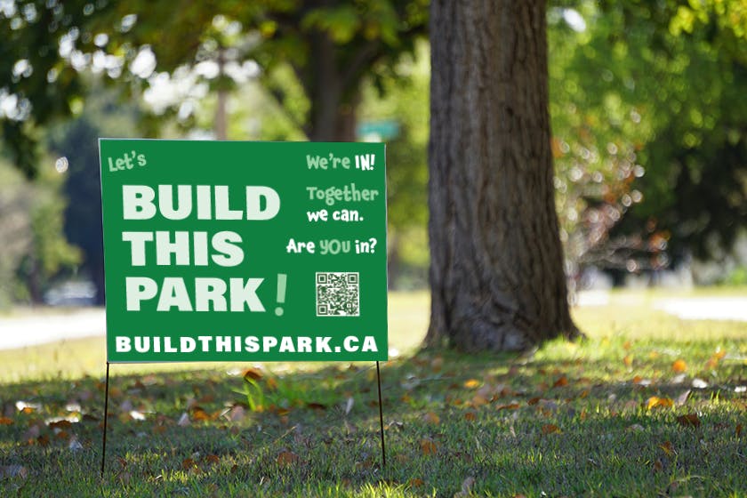 Let's Build This Park! Sign